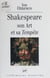 Shakespeare : son art et sa Tempête