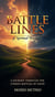 Battle Lines of Spiritual Warfare
