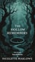 The Hollow Remembers - Bones and Blessings, #3