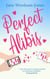 Perfect Alibis - A hilarious rom-com from the author of Mum in the Middle