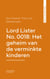 Lord Lister No. 0018: Het geheim van de verminkte kinderen