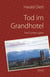 Tod im Grandhotel - See Europa again