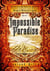 Impossible Paradise - A series of short gaslamp steampunk adventures books exploring a magic future world, #1
