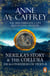 Nerilka's Story & The Coelura - (Dragonriders of Pern: 8): two gripping tales in the world-famous Chronicles of Pern from one of the most influential fantasy and SF novelists of her generation