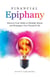 Financial Epiphany: Discover Your Ability to Multiply Money and Reimagine Your Financial Life