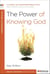 The Power of Knowing God - A 6-Week, No-Homework Bible Study