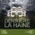 Derrière la haine