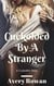 Cuckolded by a Stranger