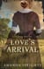 Love's Arrival - Laurel Springs, #1
