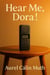 Hear Me, Dora!