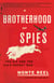 A Brotherhood of Spies - The U-2 and the CIA's Secret War