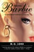 Forever Barbie - The Unauthorized Biography of a Real Doll