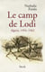 Le camp de Lodi - Algérie, 1954-1962