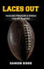 Laces Out - Tackling Pressure & Stress for NFL Players