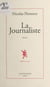La journaliste - Roman