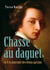 Chasse au daguet - À la poursuite des beaux garçons