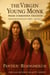The Virgin Young Monk: Pride Forbidden Freedom - Dreams Beyond Reality Series, #13