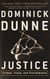Justice - Crimes, Trials, and Punishments