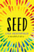 Seed