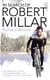 In Search of Robert Millar - Unravelling the Mystery Surrounding Britain’s Most Successful Tour de France Cyclist