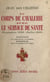 Au corps de cavalerie avec le service de santé - Septembre 1939 - juillet 1940