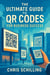 The Ultimate Guide to QR Codes for Business Success