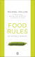 Food Rules - An Eater's Manual