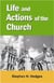 The Life and Actions of the New Testament Church