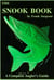 The Snook Book - A Complete Anglers Guide
