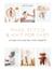 Make, Stitch & Knit for Baby - 35 Super-Cute and Easy Craft Projects