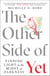 The Other Side of Yet - Finding Light in the Midst of Darkness