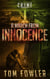 A March from Innocence: A C.T. Ferguson Crime Novel - The C.T. Ferguson Mysteries, #6
