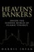 Heaven's Bankers - Inside the Hidden World of Islamic Finance