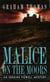 Malice on the Moors