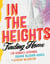 In the Heights - Finding Home