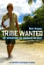 Tribe Wanted - My Adventure on Paradise or Bust