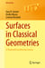 Surfaces in Classical Geometries - A Treatment by Moving Frames