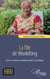 La fille de Wonkifong - Entre vie privée et professionnelle à la Sotelgui