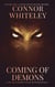 Coming Of Demons: A Lady Tano Universe Fantasy Adventure Novella - Lady Tano Adventure Fantasy Series
