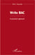 Write BAC - A practical approach