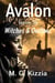 Avalon, Season Six, Witches & Outlaws - Avalon, #6