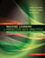 Fundamentals of Machine Learning for Predictive Data Analytics, second edition - Algorithms, Worked Examples, and Case Studies