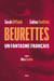 Beurettes - Un fantasme français