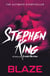 Blaze - from No. 1 bestseller Stephen King writing as Richard Bachman