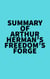 Summary of Arthur Herman's Freedom's Forge