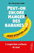 Peut-on encore manger des bananes ? - L'empreinte carbone de tout