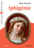 Iphigénie - Classiques et Patrimoine