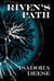 Riven's Path - Roan and Judge Gorey Series, #2
