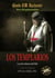 Los Templarios: Los Servidores del Mal - Conde J.W. Rochester