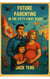 Future Parenting in the Fifty-First State